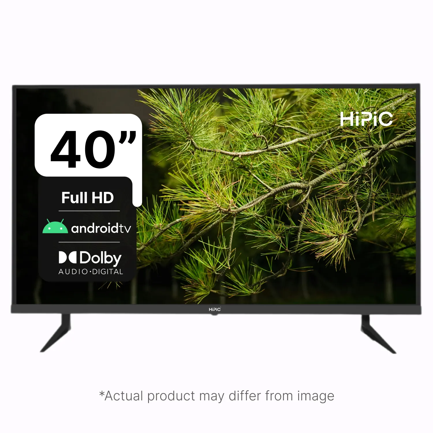 Hipic 40" Smart Android FHD Led Tv