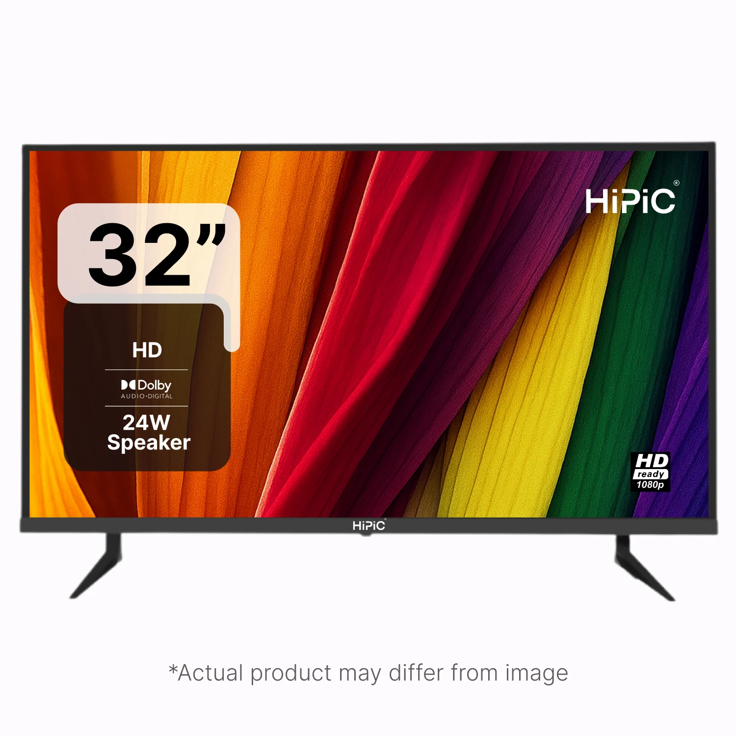 Hipic- 32" Non Smart LED Tv